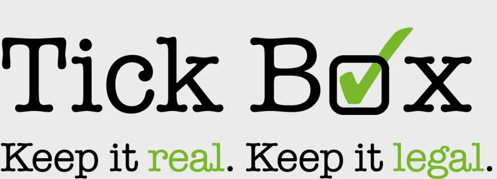 Trading Standards Tick Box Logo = Keep it REAL. Keep it LEGAL